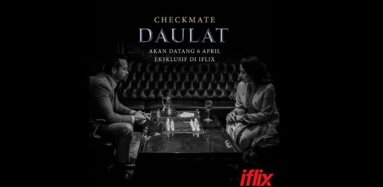 Tayangan percuma filem Daulat di iflix mulai hari ini