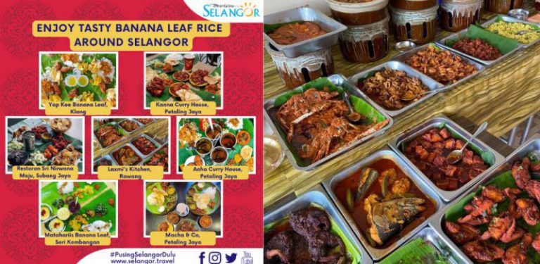 7 restoran yang sajikan nasi daun pisang terbaik di Lembah Klang. Salah satunya mesti dah pernah pergi